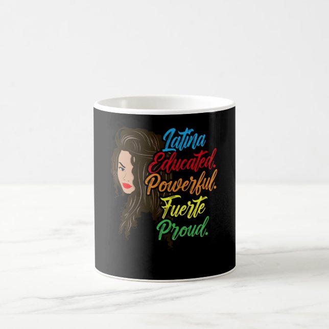 Latina Educated Powerful Fuerte Proud Coffee Mug (Center)