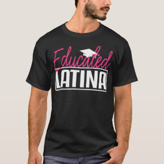Latina Graduation Gift Educated Spanish MSW Master T-Shirt
