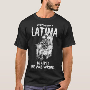 Latina Mum Funny Wife Spanish Proud Hispanic Women T-Shirt