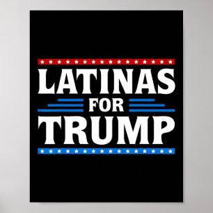 Latinas For Trump 2024 Election Vote Latina Women Poster