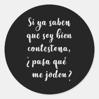 Latino Saying Camisa Para Hispanos Classic Round Sticker