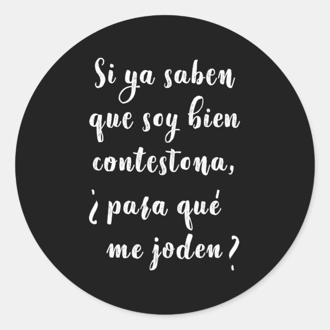 Latino Saying Camisa Para Hispanos Classic Round Sticker (Front)