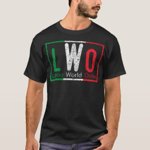 Latino World Order T-Shirt