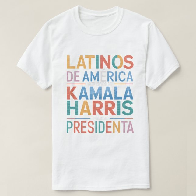 LATINOS DE AMERICA APOYAN KAMALA TShirt (Design Front)