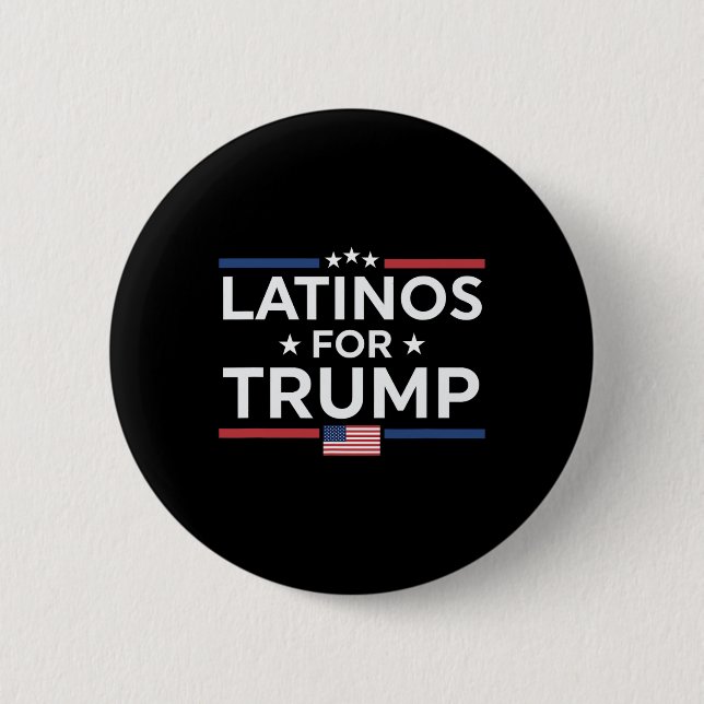 Latinos For Trump 2024 - President Election Trump  6 Cm Round Badge (Front)