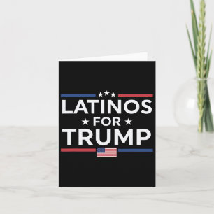 Latinos For Trump 2024 - President Election Trump Card