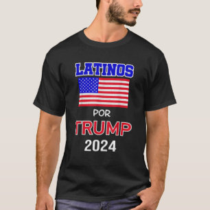 Latinos for Trump 2024  T-Shirt
