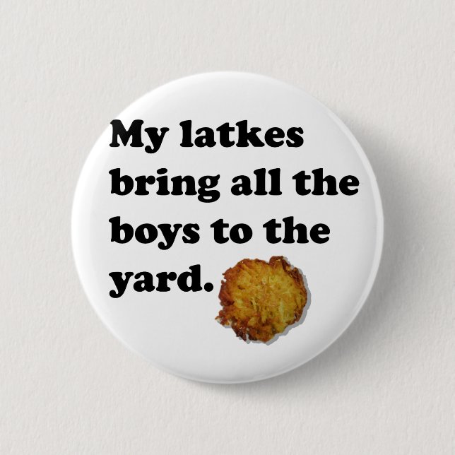 Latkes 6 Cm Round Badge (Front)