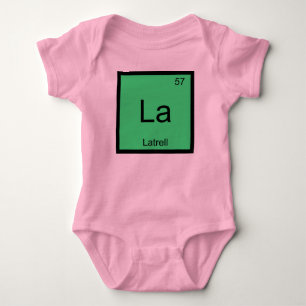 Latrell Name Chemistry Element Periodic Table Baby Bodysuit