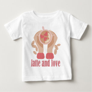 Latte and love cup, hands and coffee quote  baby T-Shirt