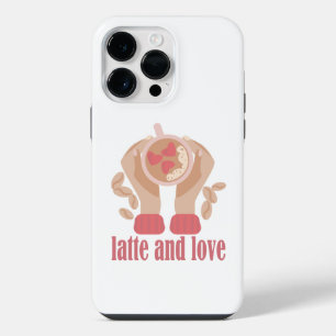 Latte and love cup, hands and coffee quote iPhone 14 pro max case