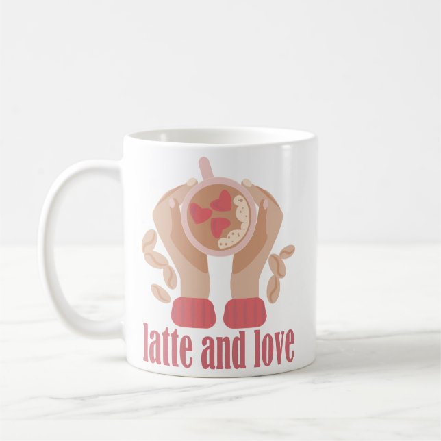 Latte and love cup, hands and coffee quote  mug (Left)