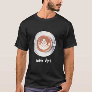 Latte Art Coffee Lover Barista Espresso Cappuccino T-Shirt
