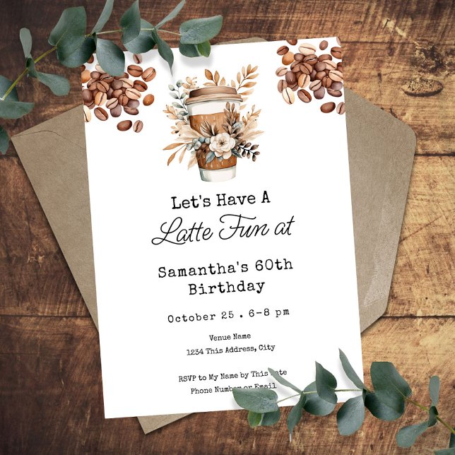 Latte Fun Coffee 60th Adult Birthday Invitation (Creator Uploaded)