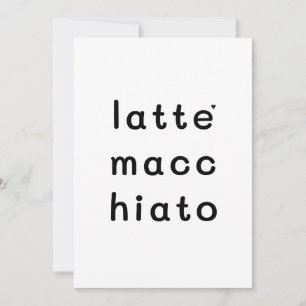 Latte macchiato - minimalistic typography card