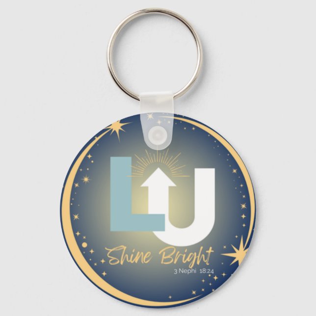 Latter Up Shine Bright Keychain (Front)