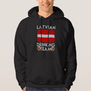 Latvia Drinking Team Design Latvian Drinking Team Hoodie