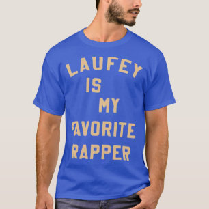 Laufey Is My Favorite Rapper shirt Favorite Rapper