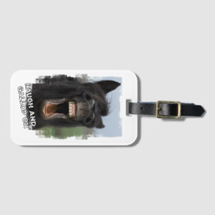 Laugh and Gallop On Luggage Tag