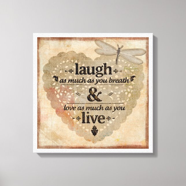 Laugh and Live Canvas Print (Front)