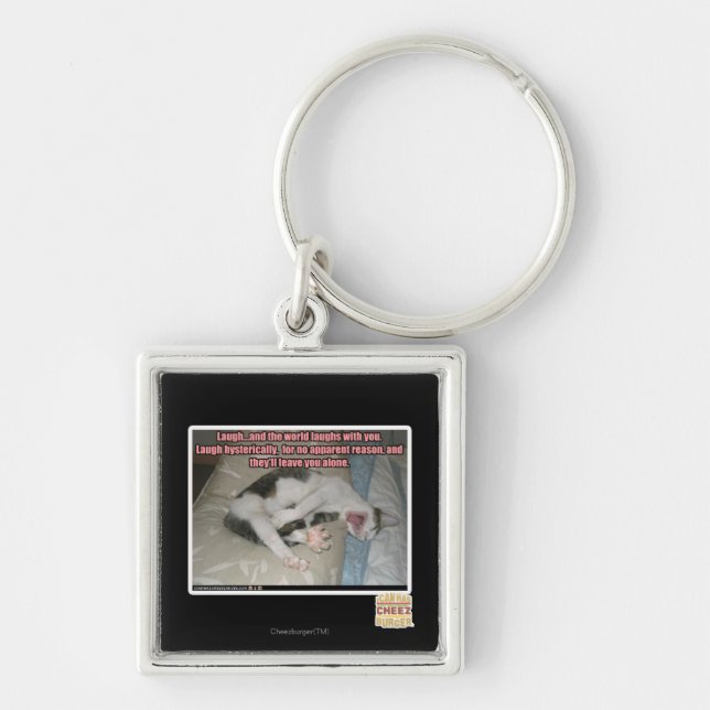 Laugh and the world laughs with you key ring (Front)