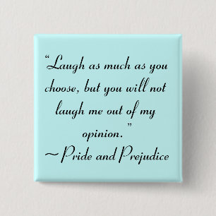 Laugh As Much As You Choose Jane Austen Quote 15 Cm Square Badge