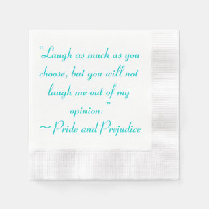 Laugh As Much As You Choose Jane Austen Quote Napkin