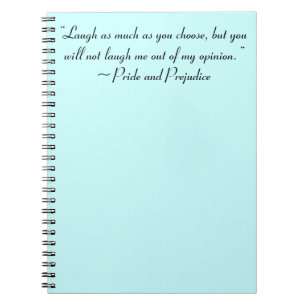 Laugh As Much As You Choose Jane Austen Quote Notebook