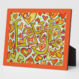 Laugh Inspirational Word Painting Poem Plaque