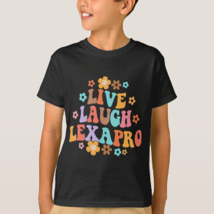 Laugh Lexapro Groovy Mental Health Therapist Anxie T-Shirt