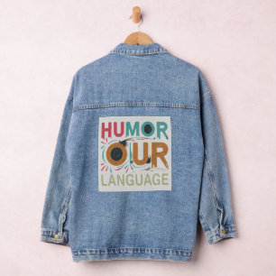 Laugh Lines: Custom Women's Denim Jacket
