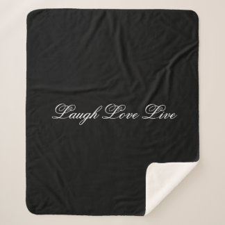 Laugh Love Live Black And White Blanket