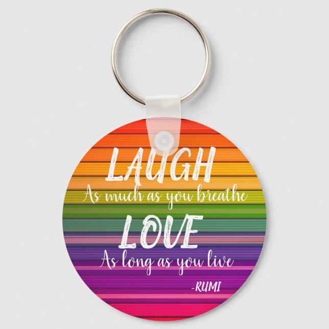 Laugh & Love Rumi Rainbow Key Ring (Front)