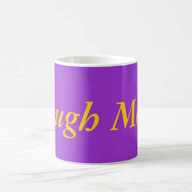 Laugh More Mug (Center)