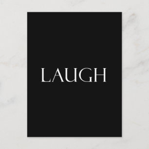 Laugh Quotes Inspirational Laughter Quote Postcard