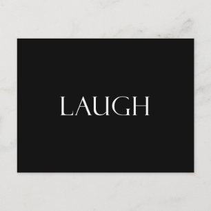 Laugh Quotes Inspirational Laughter Quote Postcard