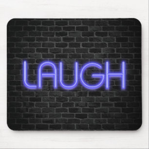 LAUGH text in neon lights on brick Mouse Mat