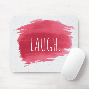 LAUGH Text On Red Paint Mouse Pad