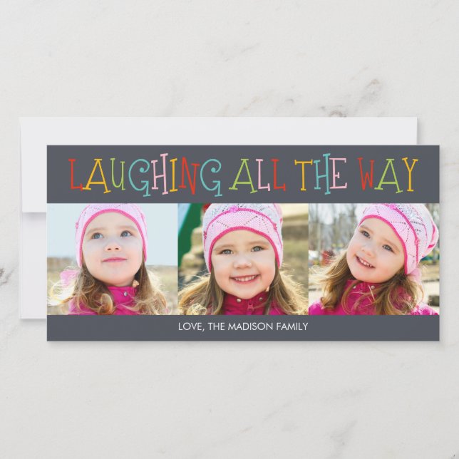 Laughing All The Way Holiday Photo Card (Front)