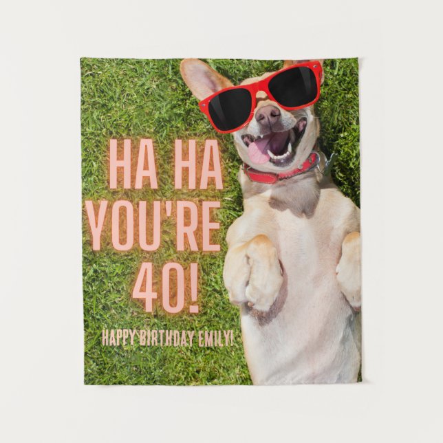 Laughing Dog 40th Birthday BIG Tapestry (Front)