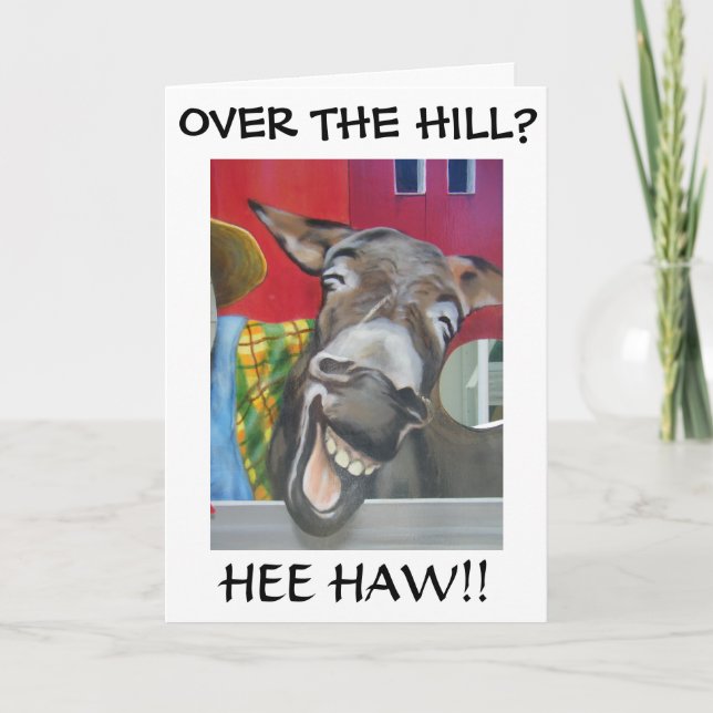 "LAUGHING DONKEY" OVER THE HILL HUMOR CARD (Front)