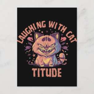 Laughing with Cat-titude Postcard
