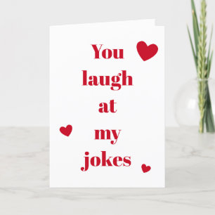 Laughs At Jokes White Red Valentine’s Day Holiday Card
