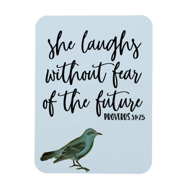 Laughs Without Fear Proverbs Word Art Magnet (Vertical)