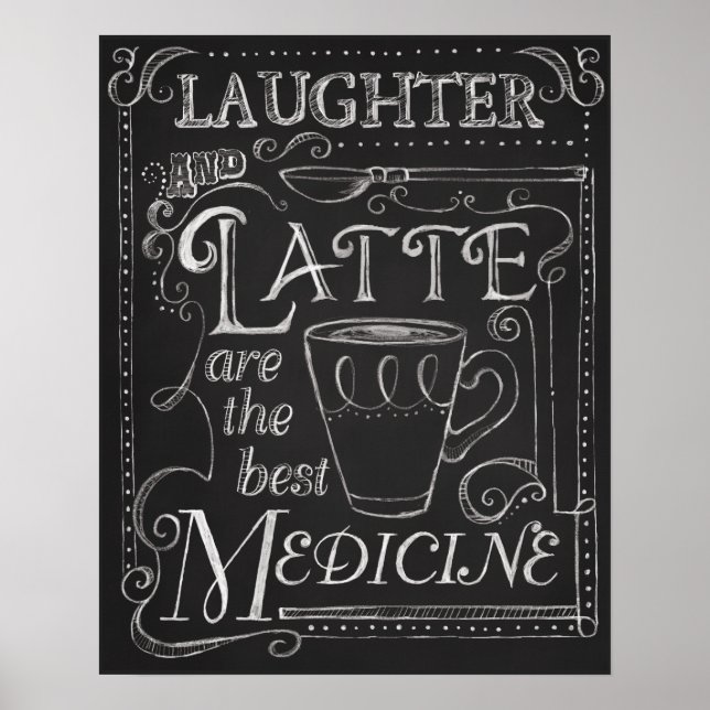 Laughter and Latte, Coffee Chalkboard Art Poster (Front)