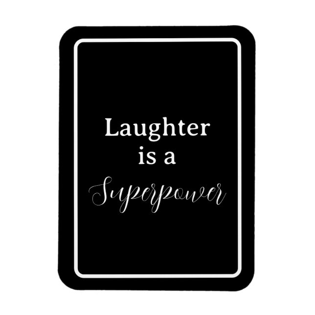 'Laughter is a Superpower' Phrase White Lettering Magnet (Vertical)