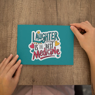 Laughter Is The Best Medicine Personalized Card