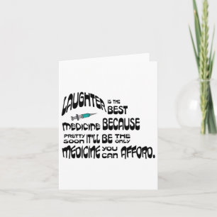 Laughter Is The Best Medicine Slightly Warped. Top Card