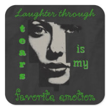 Laughter through tears square sticker