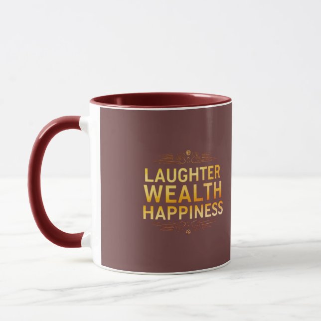 Laughter Wealth Happiness Mug (Left)